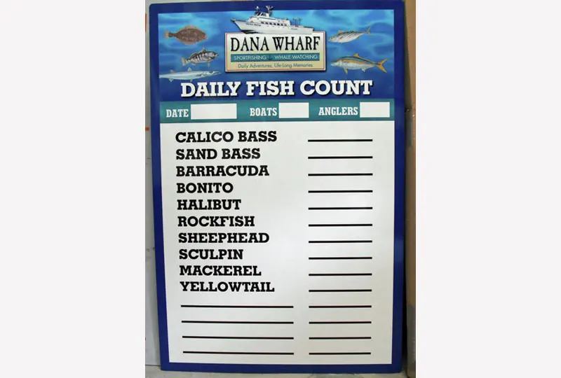 Dana Wharf Fishing Sign