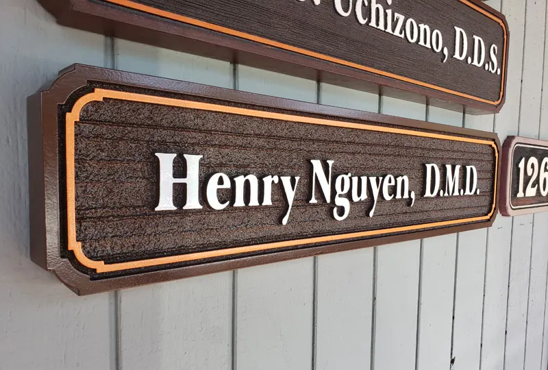 Thick HDU Routed Sign for Dr Henry Nguyen